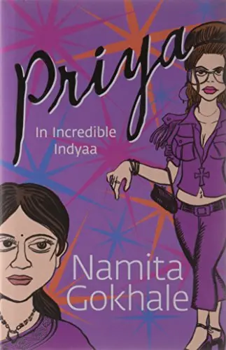Priya: In Incredible Indyaa By Namita Gokhale (Hardcover) Old Book 1