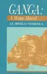 Ganga : A Water Marvel By A.C. Shukla, Vandana A. (Hardcover) Old Book 1