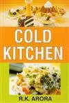 Cold Kitchen By R.K. Arora (Hardcover) 1