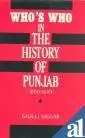 Who's Who In The History Of Punjab (1800-1849) By Balraj Saggar (Hardcover) Old Book 1