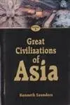 Great Civilizations Of Asia By Kenneth Saunders : 2 Volumes Set (Hardcover) Old Book 1