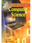 Teaching Of Computer Science By Y.K. Singh And Ruchika Nath (Hardcover) Old Book 1