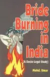 Bride Burning In India (A Socio-Legal Study) By Mohd. Umar (Hardcover) Old Book 1