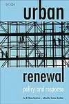Urban Renewal : Policy And Response By M. Ramachandran [Hardcover] 1