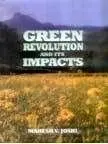 Green Revolution And Its Impacts By Mahesh V. Josh (Hardcover) Old Book 1