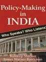 Policy-Making In India : Who Speaks? Who Listens? By Kuldeep Mathur (Hardcover) Old Book 1