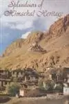 Splendours Of Himachal Heritage By Mulk Raj Anand (Hardcover) Old Book 1