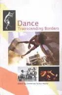 Dance : Transcending Borders By Urmimala Sarkar Munsi [Hardcover] Old Book 1