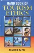 Hand Book Of Tourism Ethics By Shambhu Dayal (Hardcover) Old Book 1