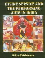 Divine Service And The Performing Arts In India By Selina Thielemann (Hardcover) Old Book 1