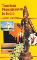 Tourism Management In India By Javaid Akhtar (Hardcover) 1