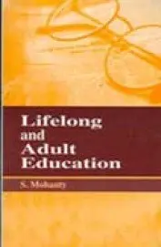 Lifelong And Adult Education By S. Mohanty (Hardcover) 1