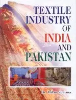 Textile Industry Of India And Pakistan By Dr. Milan Sharma (Hardcover) Old Book 1