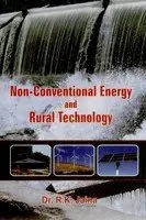 Non-Conventional Energy And Rural Technology By Dr. R.K. Jaina (Hardcover) 1