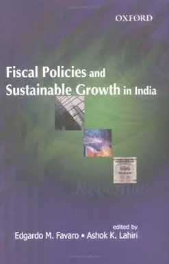 Fiscal Policies And Sustainable Growth In India By Edgardo M. Favaro & Ashok K. Lahiri (Hardback) 1