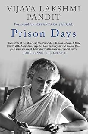 Prison Days By Vijaya Lakshmi Pandit (Hardcover) Old Book 1