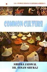 Common Culture By Shipra Jaiswal (Hardcover) 1