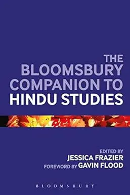 The Bloomsbury Companion To Hindu Studies By Jessica Frazier (Paperback) 1