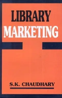 Library Marketing By S.K. Chaudhary (Hardcover) 1