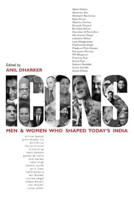 Icons : Men & Women Who Shaped Today's India By Anil Dharker [Hardcover] Old Book 1