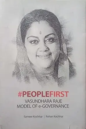 People First : Vasundhara Raje Model Of E-Governance By Sameer Kochhar (Hardcover) 1