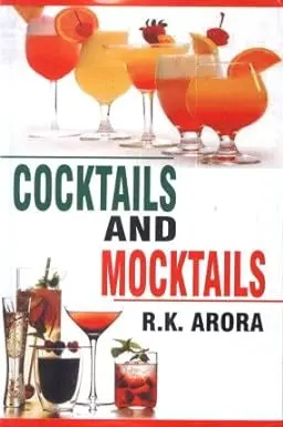 Cocktails And Mocktails By R.K. Arora (Hardcover) 1