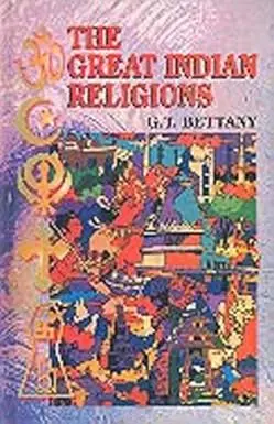 The Great Indian Religions By G.T. Bettany (Hardcover) Old Book 1