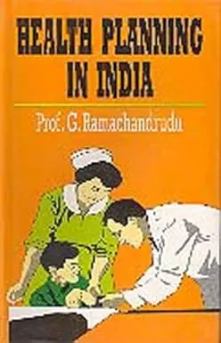 Health Planning In India By Prof. G. Ramachandrudu [Hardcover] Old Book 1
