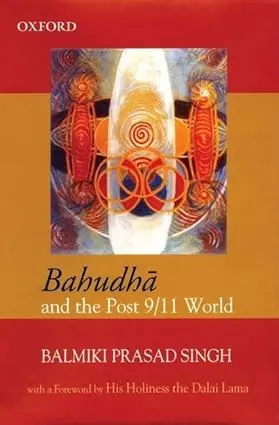 Bahudha And The Post 9/11 World By Balmiki Prasad Singh [Hardcover] 1