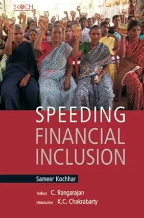 Speeding Financial Inclusion By Sameer Kochhar [Hardbound] Old Book 1