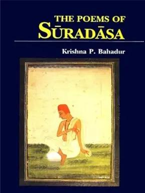 The Poems Of Suradasa By Krishna P. Bahadur (Hardcover) Old Book 1