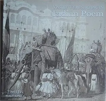 Indian Poems By Vasily Vereshchagin (Hardcover) 1