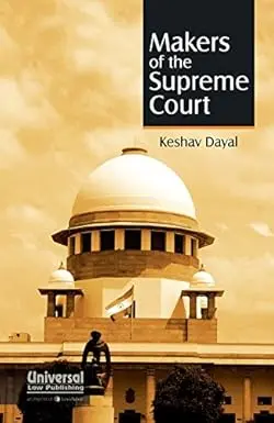 Makers Of The Supreme Court By Keshav Dayal (Hardcover) 1