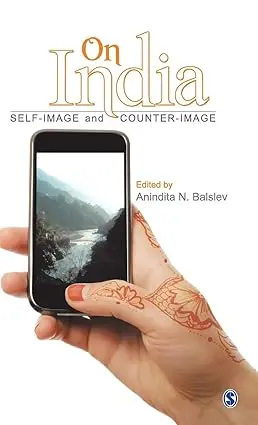 On India : Self-Image And Counter-Image By Anindita N. Balslev [Hardcover] 1