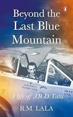 Beyond The Last Blue Mountain : A Life Of J.R.D. Ta By R.M. Lala (Paperback) Old Book 1