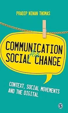 Communication For Social Change By Pradip Ninan Thomas (Hardcover) 1