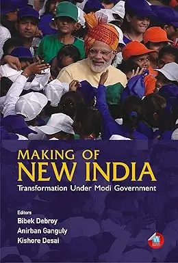 Making Of New India : Transformation Under Modi Government By Bibek Debroy And Anirban Ganguly [Hardcover] Old Book 1