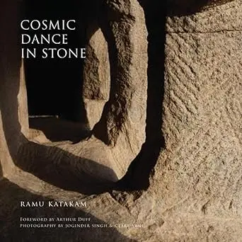 Cosmic Dance In Stone By Ramu Katakam [Hardcover] 1