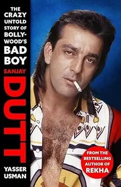 Sanjay Dutt : The Crazy Untold Story Of Bollywood's Bad Boy By Yasser Usman [Hardcover] Old Book 1
