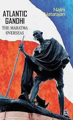 Atlantic Gandhi : The Mahatma Overseas By Nalini Natarajan (Hardcover) Old Book 1