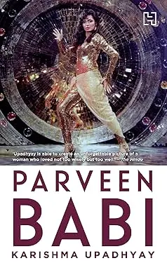 Parveen Babi By Karishma Upadhyay (Hardcover) Old Book 1