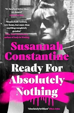 Ready For Absolutely Nothing By Susannah Constantine [Hardcover] 1