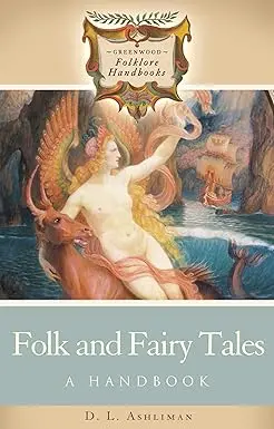 Folk And Fairy Tales : A Handbook By D.L. Ashliman (Paperback) Old Book 1