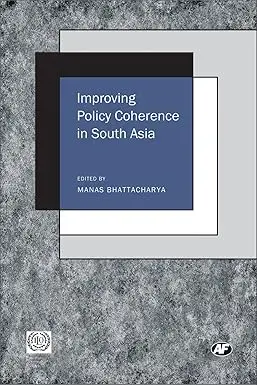 Improving Policy Coherence In South Asia By Manas Bhattacharya-Ilo (Hardcover) Old Book 1
