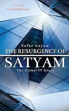 The Resurgence Of Satyam : The Global It Giant By Zafar Anjum (Hardcover) Old Book 1