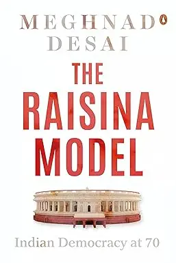 The Raisina Model : Indian Democracy At 70 (Hardcover) Old Book 1
