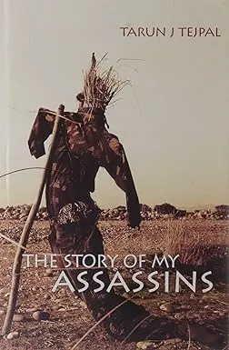 The Story Of My Assassins By Tarun J Tejpal (Hardcover) Old Book 1