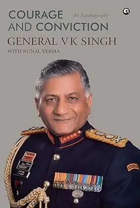 Courage And Conviction : By General Vk Singh With Kunal Verma (Hardcover) Old Book 1