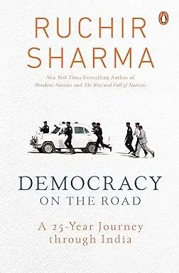 Democracy On The Road : 25-Year Journey Through India By Ruchir Sharma (Hardbound) Old Book 1