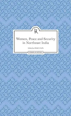 Women, Peace And Security In Northeast India By Ashild Kolas (Hardcover) Old Book 1